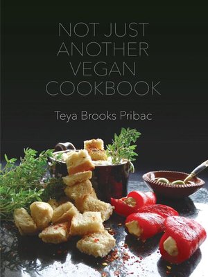 Not Just Another Vegan Cookbook - ebook